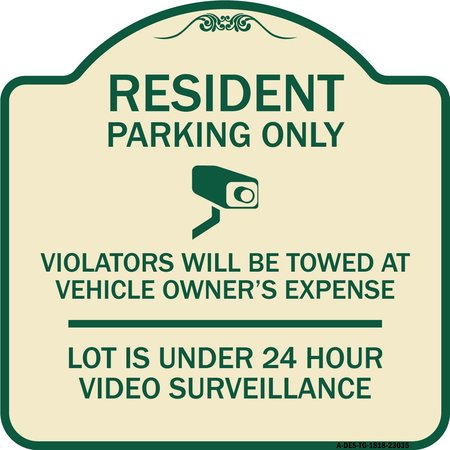 SIGNMISSION Reserved Parking Resident Parking Only Violators Will Be Towed at Owners Expense Lot, TG-1818-23035 A-DES-TG-1818-23035